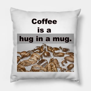 More coffee, please! Pillow