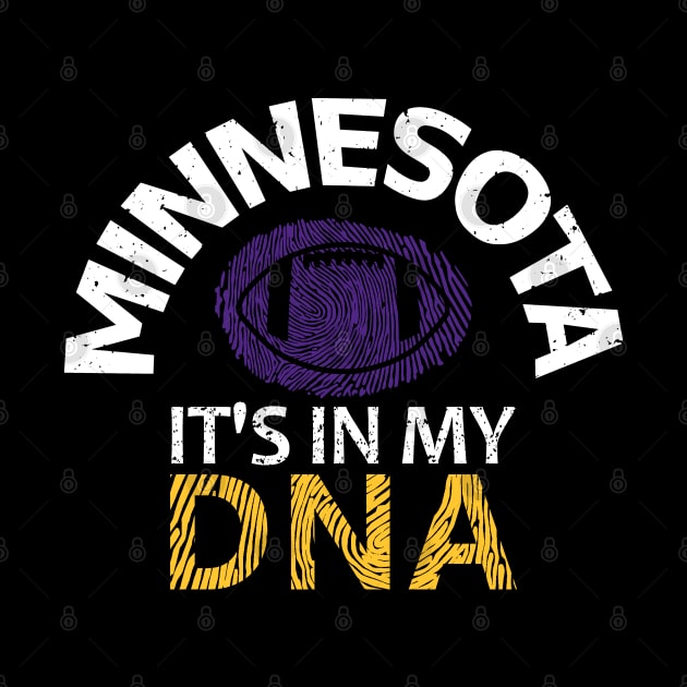 Minnesota Pro Football - In My DNA by FFFM