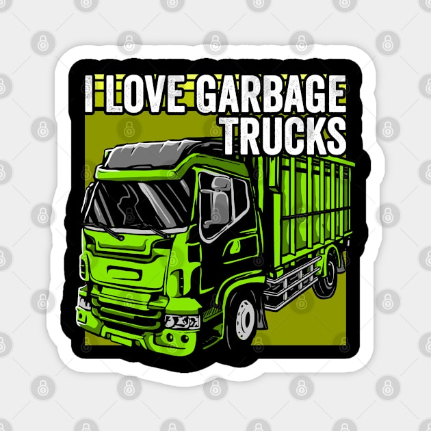 I love garbage trucks Magnet by Graficof