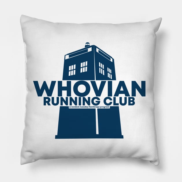 Whovian Running Club! Pillow by Fanthropy Running Clubs