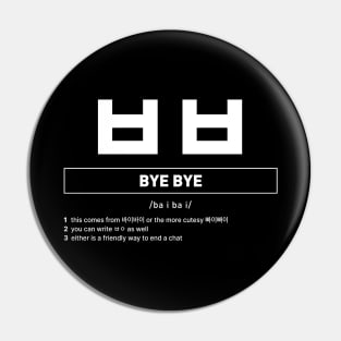 Bye Bye in Korean Definition Pin