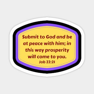 Bible Verse Job 22:21 Magnet