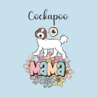 White and Chocolate Brown Cockapoo Mama 5 T-Shirt