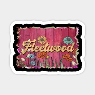 Classic Fleetwood Personalized Flowers Proud Name Magnet