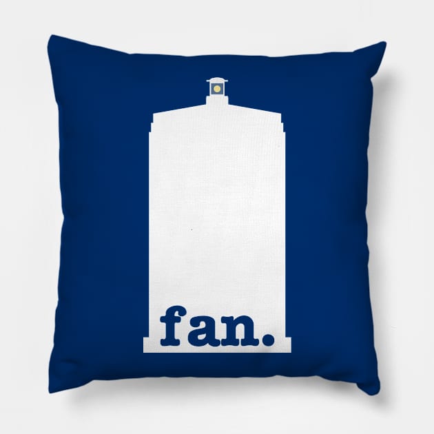 Fan (Police Box Version 1) Pillow by fashionsforfans