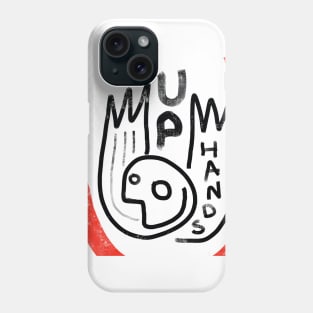 hands up Phone Case