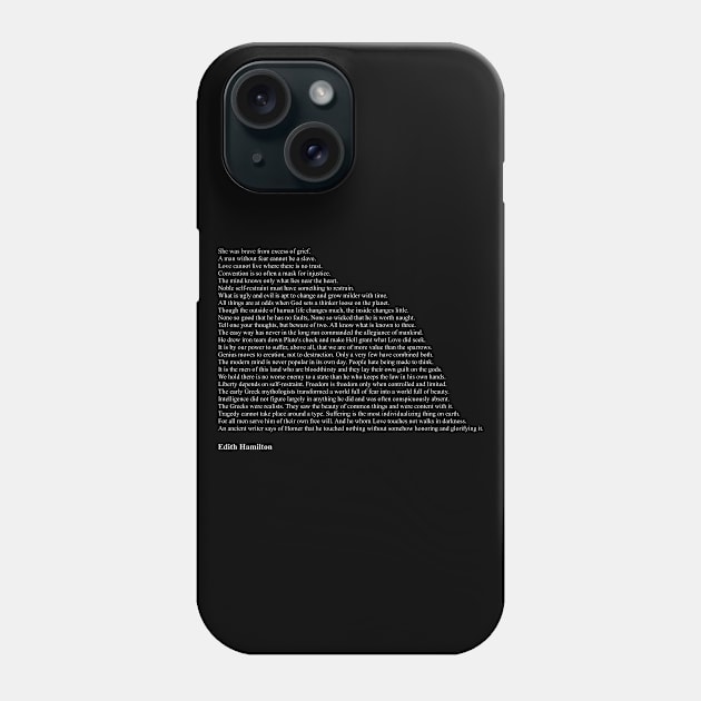 Edith Hamilton Quotes Phone Case by qqqueiru