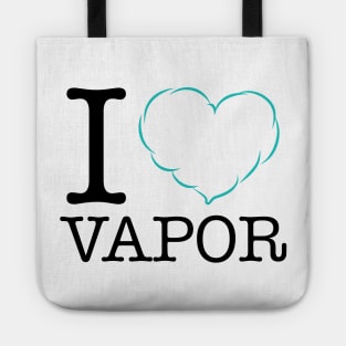 I LOVE VAPOR. Tote