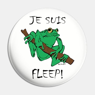 Je Suis Fleep! Pin