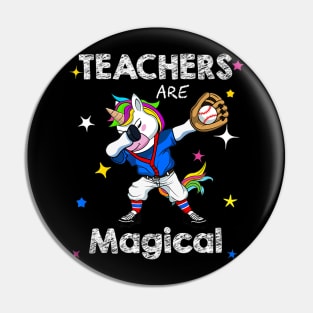 Teachers Are Magical Unicorn Softball Player Pin