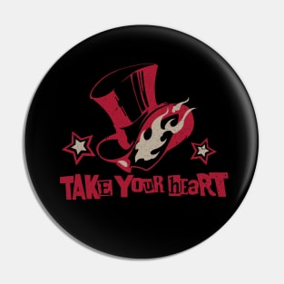 Take Your Heart | Heart Your Take Pin