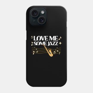 Love Me Some Jazz Phone Case