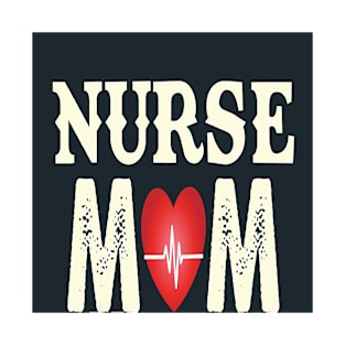 nurse mom T-Shirt