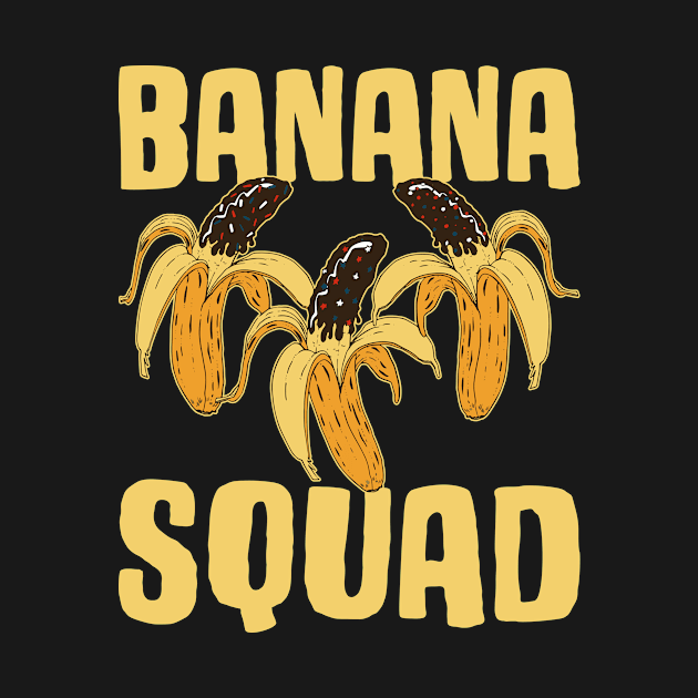 Banana Squad Funny Banana Gift by CatRobot