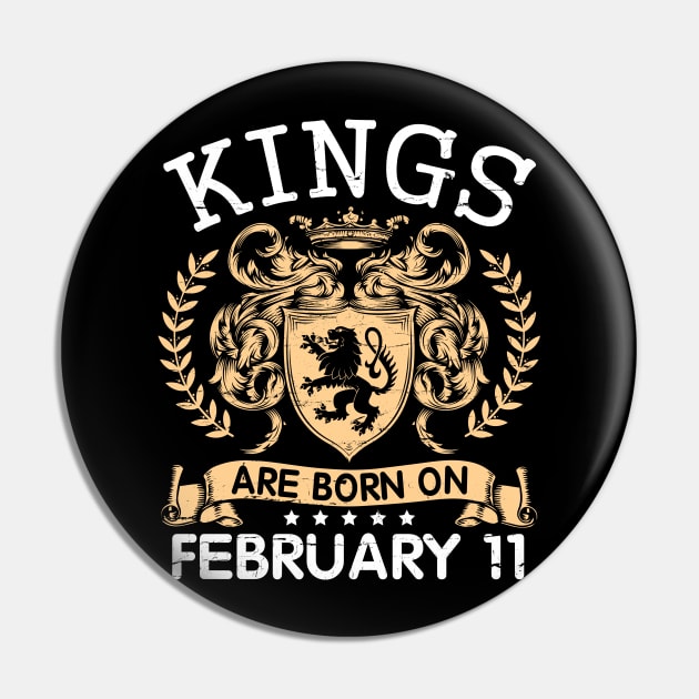 Kings Are Born On February 11 Happy Birthday To Me You Papa Daddy Uncle Brother Husband Cousin Son Pin by bakhanh123