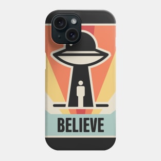 BELIEVE | Vintage Style UFO Alien Abduction Poster Phone Case