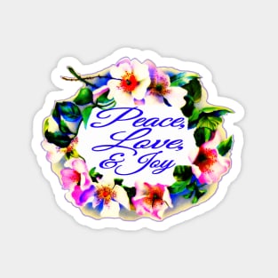 Peace Love Joy Floral Magnet