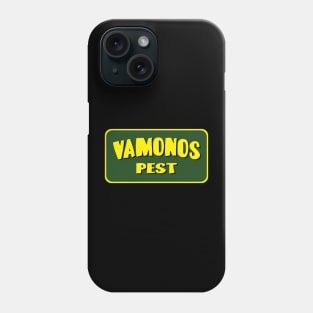 Vamonos Pest Logo Phone Case