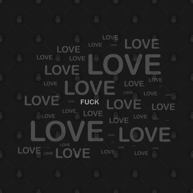 Love - Fu*k by thelovelovers