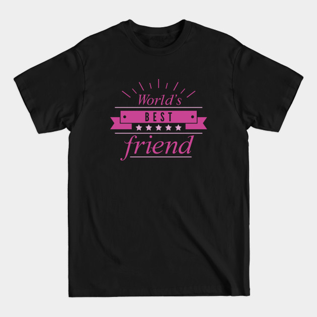 Discover World's Best Friend - Sweetie - T-Shirt