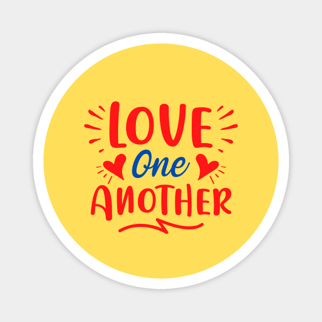 Love One Another Magnet by Prayingwarrior