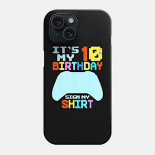 It's My 10th Birthday My 10 Years Old Phone Case