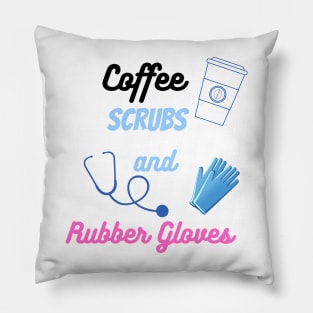Coffee Scrubs and rubber gloves Pillow