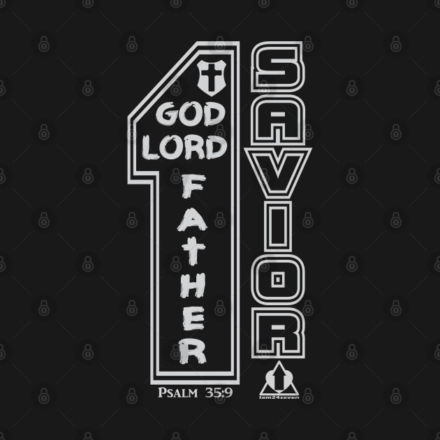 ONE GOD LORD FATHER SAVIOR by ejsulu