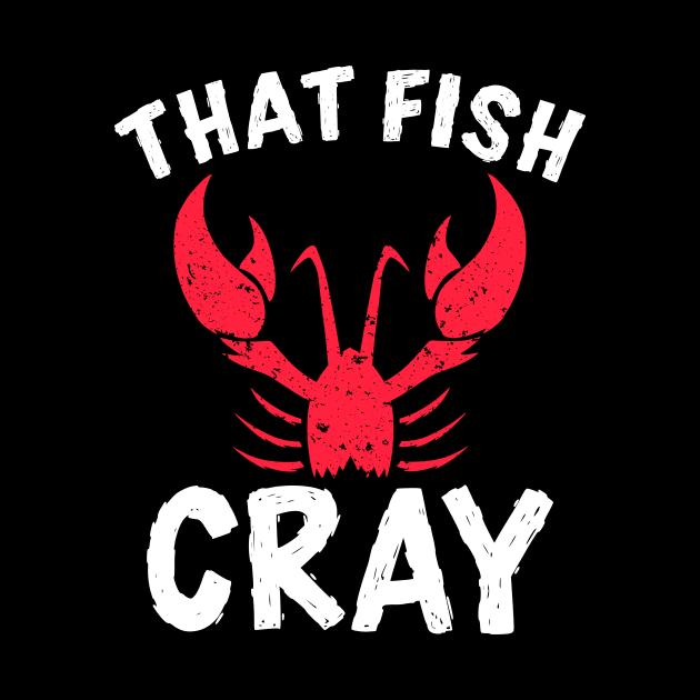 That Fish Cray by maxcode