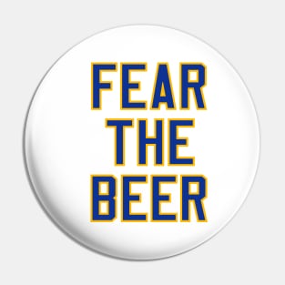 Fear The Beer - White Pin