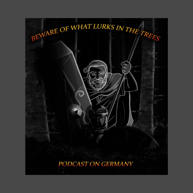 What Lurks in the Trees: Podcast on Germany by ncollier