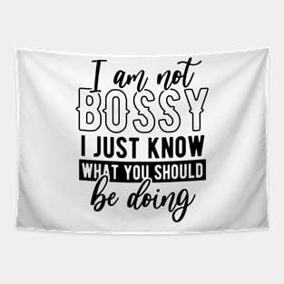 Im not a bossy Tapestry