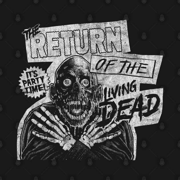 Return Of The Living Dead, DISTRESSED, Tarman, Zombies by PeligroGraphics