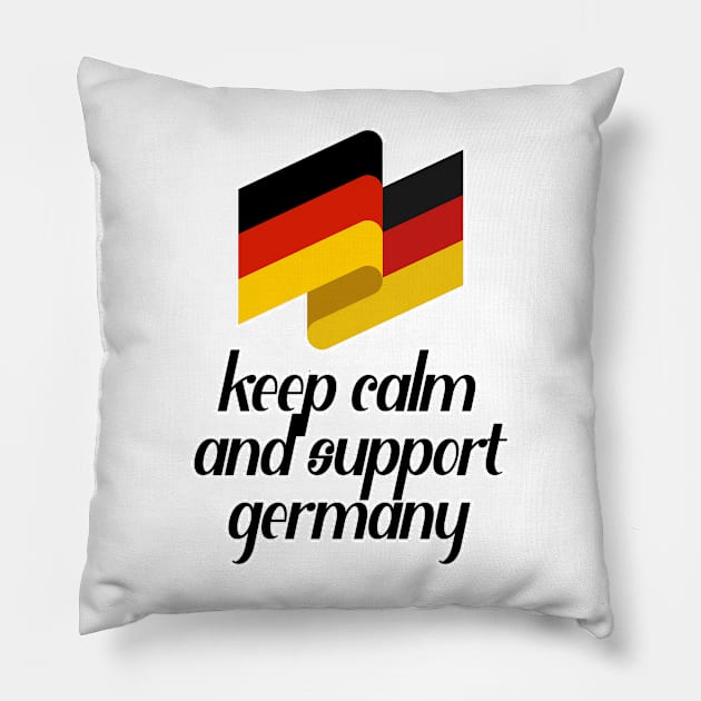 Keep Calm And Support Germany Pillow by nextneveldesign