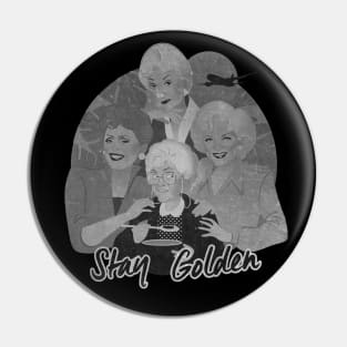 Stay Golden Pin