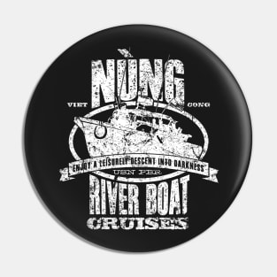 Nung River Boat Cruises Pin