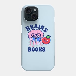 Brains Love Books Phone Case