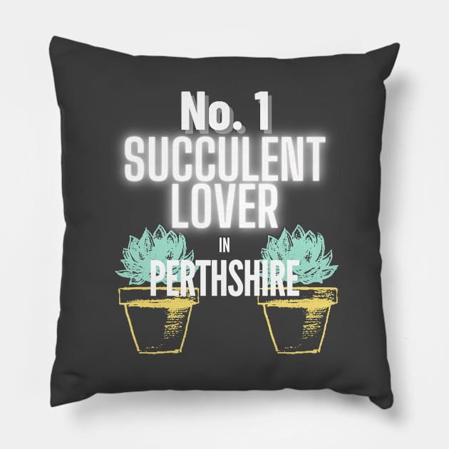 No.1 Succulent Lover In Perthshire Pillow by The Bralton Company