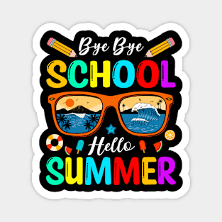Bye Bye School Hello Summer Magnet