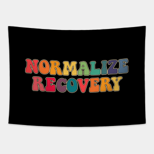 Normalize recovery Tapestry