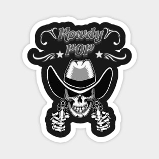 Rowdypop Six Shooter Skull. Magnet