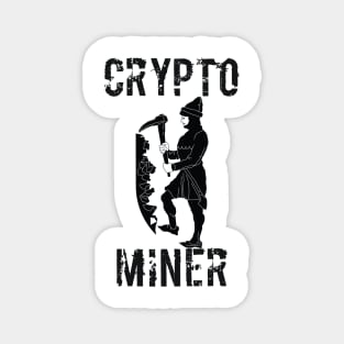 Crypto Miner - Funny Cryptocurrency Magnet