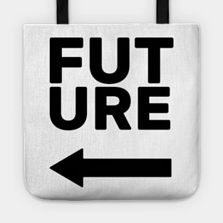 Future This Way (left arrow) Tote