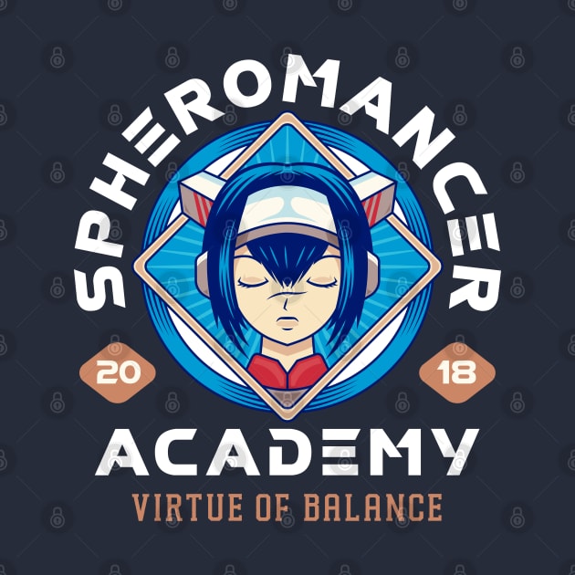 The True Spheromancer Academy by Lagelantee