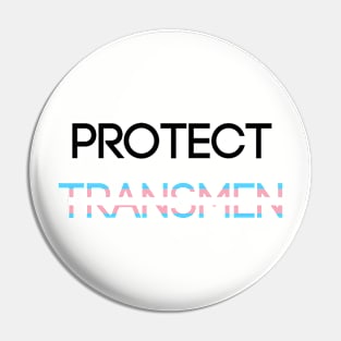 Protect Transmen Pin