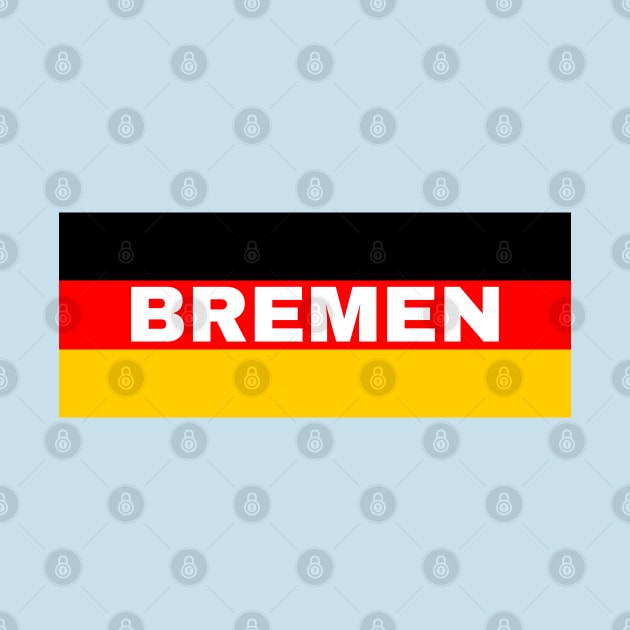 Bremen City in German Flag by aybe7elf