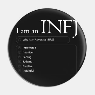 I am an INFJ Pin