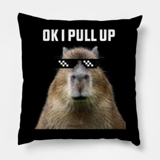 Ok I Pull Up Capybara Pillow