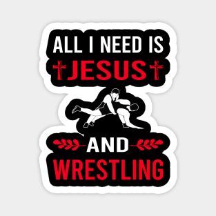 I Need Jesus And Wrestling Wrestler Magnet