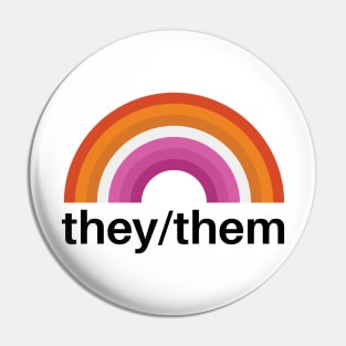 They/Them Pronouns Lesbian Pin